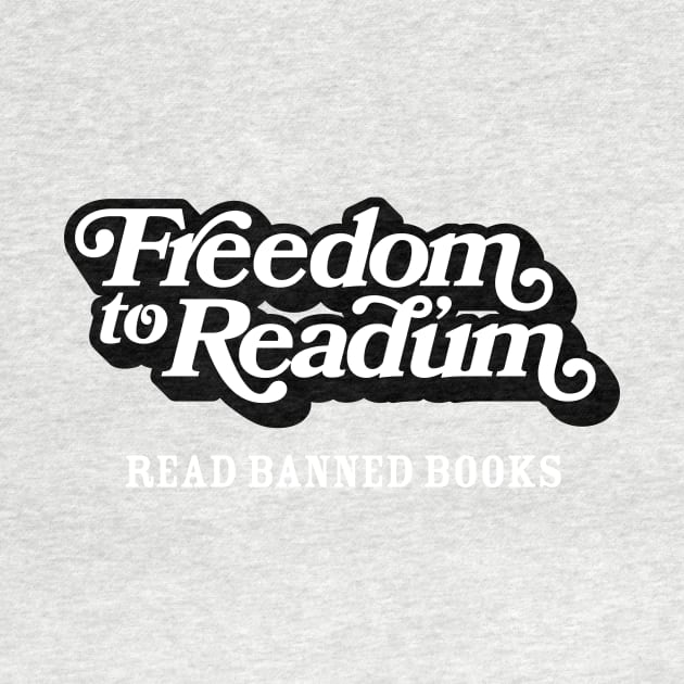 Freedom to Read'um by Wright Art